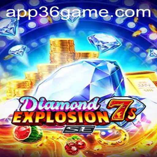 Descubra a Emoção do Jogo DiamondExplosion7sSE na Plataforma 36Game.com