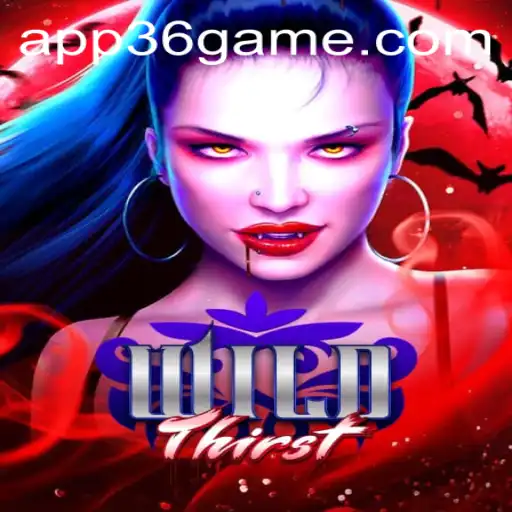Unleashing the Adventure: WildThirst on 36Game.com